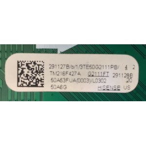 MAIN FUENTE PARA TV HISENSE / NUMERO DE PARTE 291127 / RSAG7.820.10637/ROH / 291128 / 3TE50G2111PB / DISPLAY T500QVN03.7 / 50A53FUA(0003) / PANEL HD500Y1U51-T0L2\S0\GM\MCKD3A\ROH / MODELO 50A6G 50A53FUA